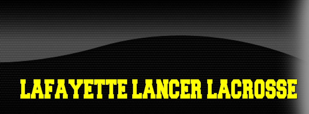 Lafayette Lacrosse : Lafayette Lancer Lacrosse