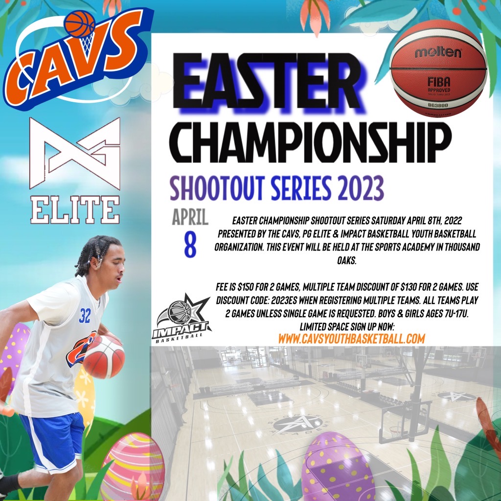 Easter Championship Shootout Series 2023 Southern California CAVS