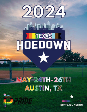 Texas Hoedown LGBTQ+ Softball Tournament: May 24-26, 2024 in Austin TX