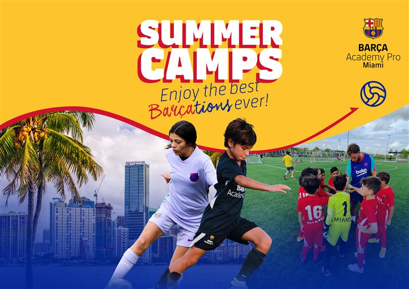 2023 FC Barcelona Summer Camps Barca Academy Pro Miami