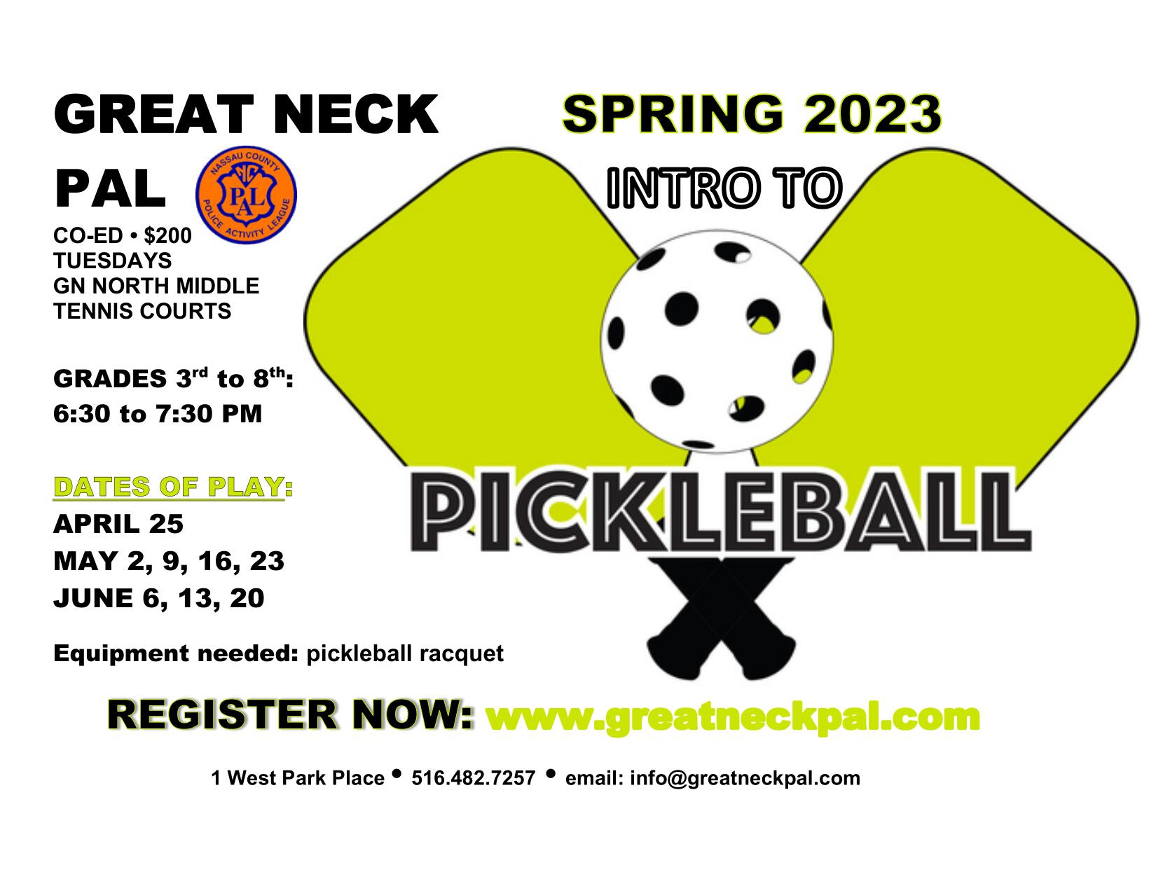 2023 SPRING INTRO TO PICKLEBALL NCPAL Great Neck Unit