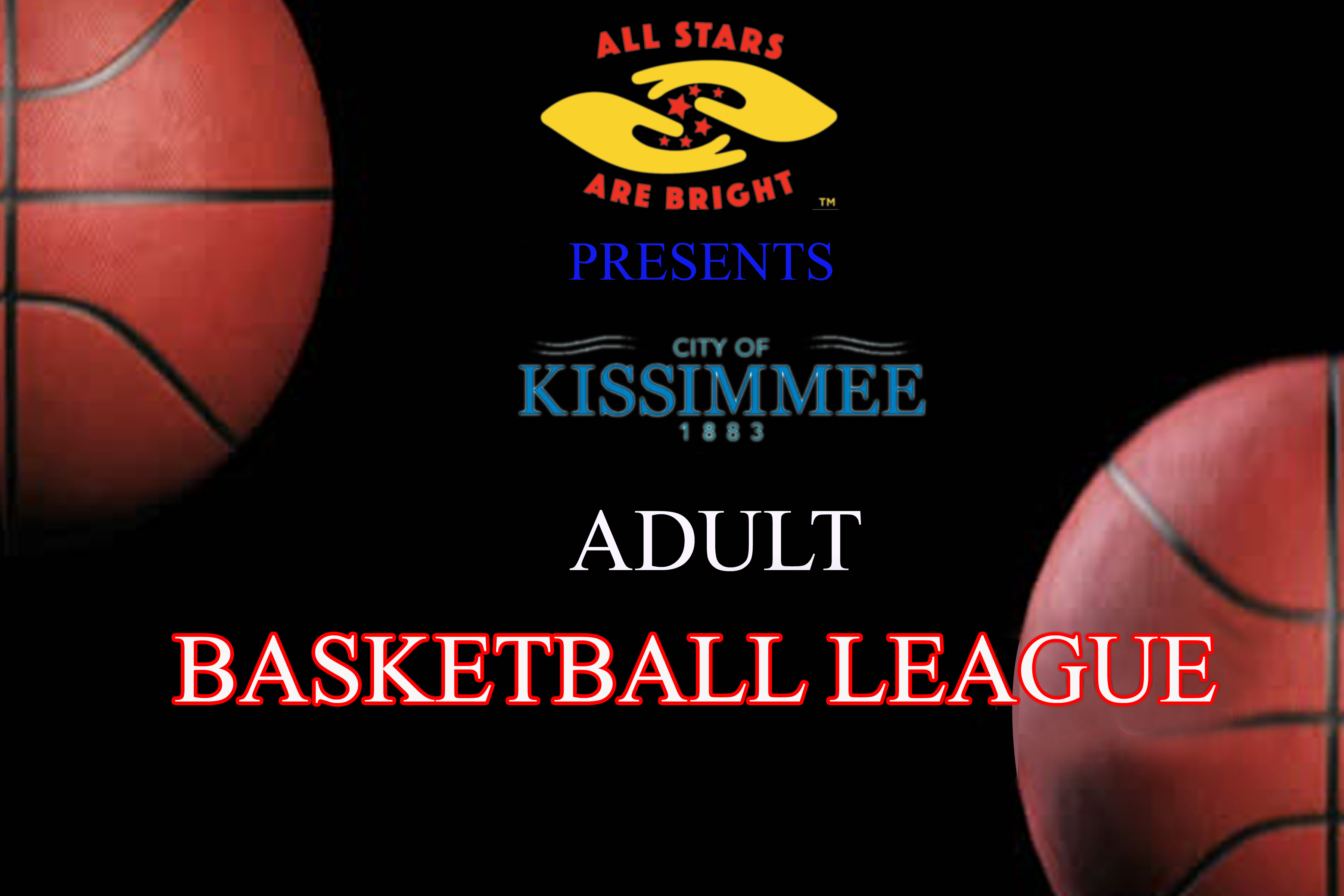 All Stars Adult Basketball League (Fall 2019) City of Kissimmee